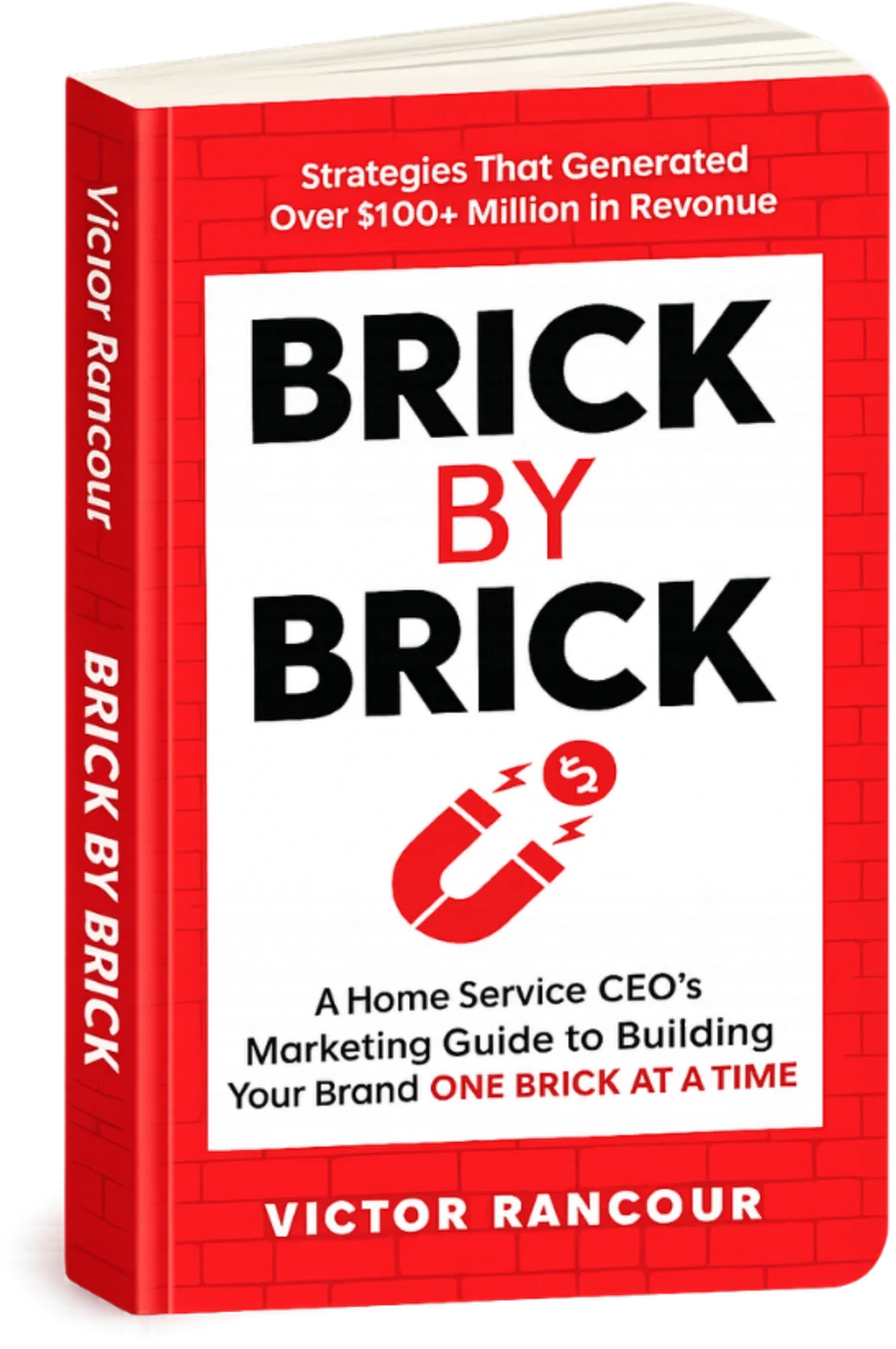 Brick by Brick, a book by Victor Rancour